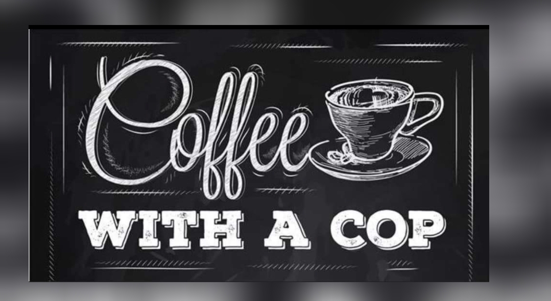 Merced Police will be having their first Coffee with a cop event