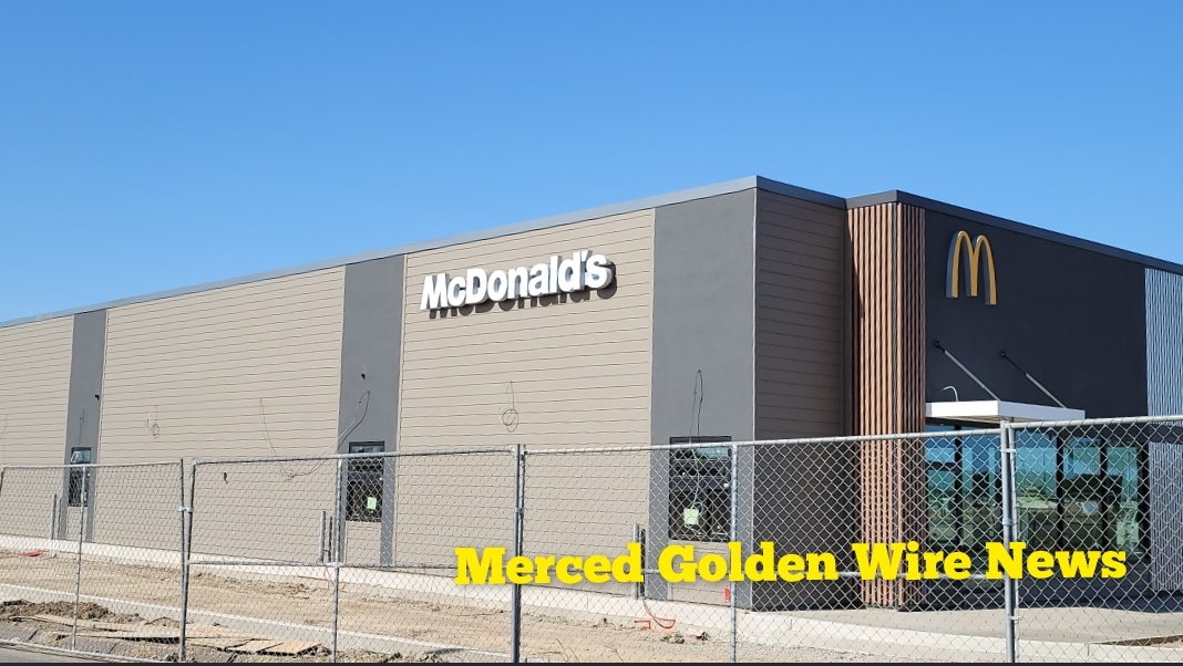 New McDonald’s restaurant opening in Merced soon